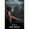In Cemetary Park