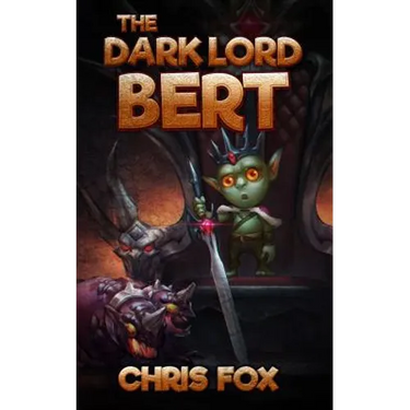 The Dark Lord Bert