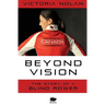 Beyond Vision: The Story of a Blind Rower