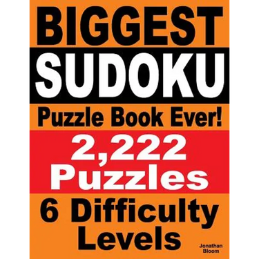 Biggest Sudoku Puzzle Book Ever: 2,222 Sudoku Puzzles - 6 difficulty levels