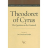 Theodoret of Cyrus: The Questions on the Octateuch, Volume 1 on Genesis and Exodus