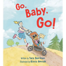 Go, Baby, Go!