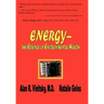 Energy - The Essence of Environmental Health
