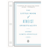 The Little Book of Atheist Spirituality