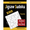 Jigsaw Sudoku: 500 Medium to Very Hard