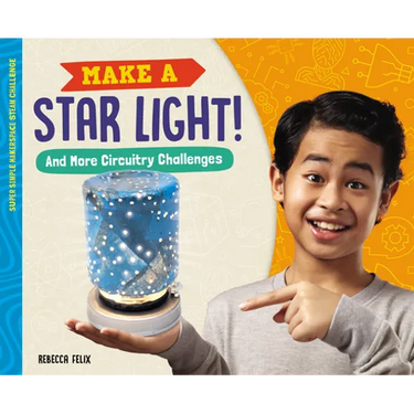 Make a Star Light! and More Circuitry Challenges