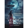 Vendel Rising: Omnibus Volumes 1-4
