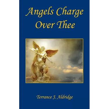 Angels Charge Over Thee