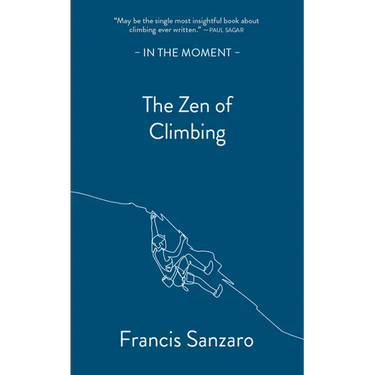 The Zen of Climbing