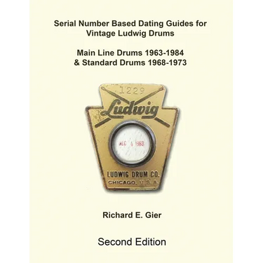 Serial Number Based Dating Guides for Vintage Ludwig Drums