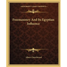 Freemasonry And Its Egyptian Influence