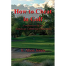 How to Cheat in Golf - Confessions of the Handicap Committee Chairman