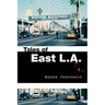 Tales of East L.A.
