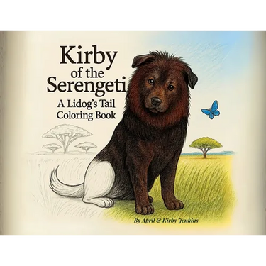 Kirby of the Serengeti: A Lidog's Tail Coloring Book