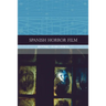 Spanish Horror Film