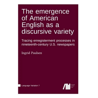The emergence of American English as a discursive variety