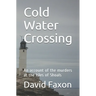 Cold Water Crossing: An account of the murders at the Isles of Shoals