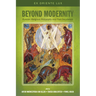 Beyond Modernity: Russian Religious Philosophy and Post-Secularism
