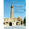 Naaein (Naa-een): A Visual Journey To Historic Cities Of Iran Volume III