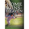 Home Runs for Heaven