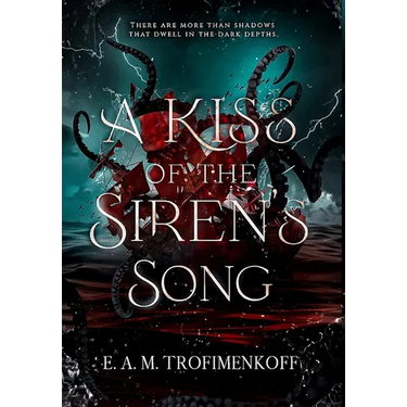 A Kiss of the Siren's Song