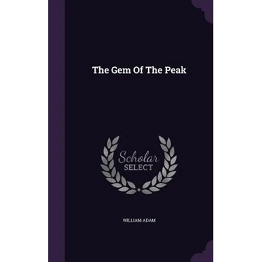 The Gem Of The Peak