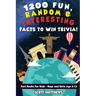 1200 Fun, Random, & Interesting Facts To Win Trivia! - Fact Books For Kids (Boys and Girls Age 9 - 12)