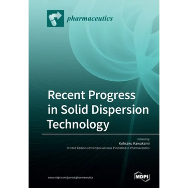 Recent Progress in Solid Dispersion Technology