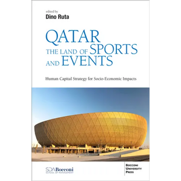 Qatar the Land of Sports and Events: Human Capital Strategy for Socio-Economic Impacts