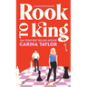 Rook to King: A romantic adventure