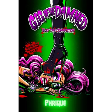 Gig of the Damned