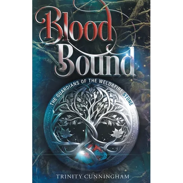 Blood Bound: The Guardians of the Weldafire Stone