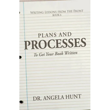 Plans and Processes to Get Your Book Written