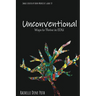Unconventional: Ways to Thrive in EDU
