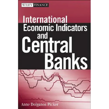 International Economic Indicators and Central Banks