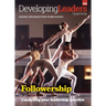 Developing Leaders Quarterly - issue 44 - Followership