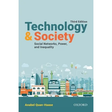 Technology and Society: Social Networks, Power, and Inequality