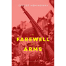 A Farewell To Arms