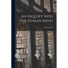 An Inquiry Into the Human Mind