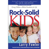 Rock-Solid Kids