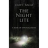 The Night Lite: A Book of Spiritual Poems
