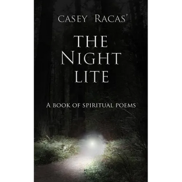 The Night Lite: A Book of Spiritual Poems