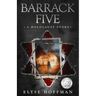 Barrack Five: A Prize Winning Holocaust Story (Book 1 of the Barracks Series)