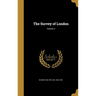 The Survey of London; Volume 2