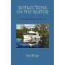 Reflections on the Water