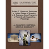 Robert E. Glasscott, Petitioner, V. United States of America. U.S. Supreme Court Transcript of Record with Supporting Pleadings