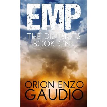 EMP (The Districts Book 1)