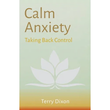 Calm Anxiety: Taking Back Control