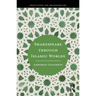 Shakespeare through Islamic Worlds