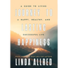 Journey To Lasting Happiness